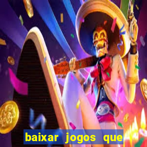 baixar jogos que ganha dinheiro no pix